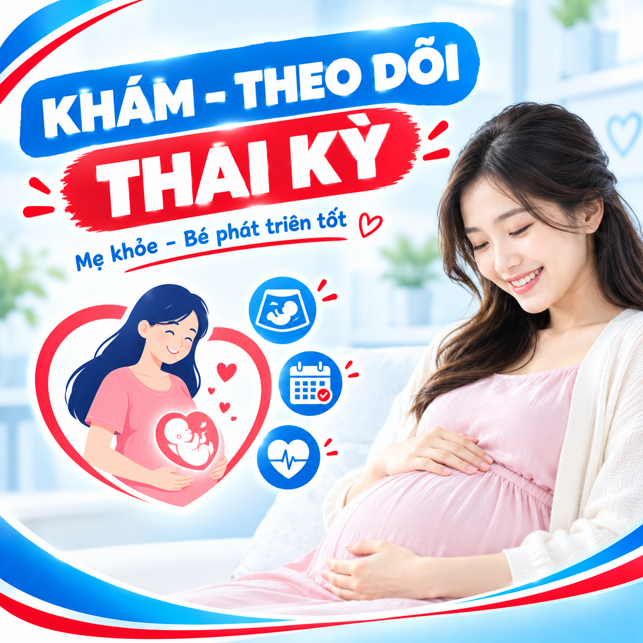 Khám – Theo Dõi Thai Kỳ